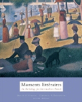 Moments litt�raires : an Anthology for Intermediate French （2ND）