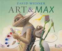 デイヴィッド・ウィーズナー作『アートとマックス　ゴキゲンなゲイジュツ』（原書）<br>Art & Max