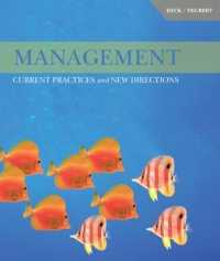 Management : Current Practices and New Directions