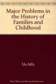 Major Problems in the History of Families and Childhood （PCK）
