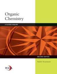 Student Solutions Manual for Straumanis' Organic Chemistry: A Guided Inquiry, 2nd （2ND）