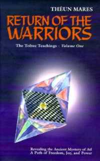 Return of the Warriors (Toltec Teachings)