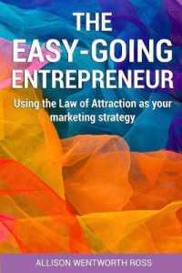 The Easy-Going Entrepreneur: Using the Law of Attraction as your marketing strategy