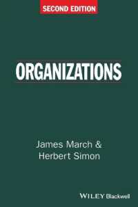Ｈ．Ａ．サイモン（共著）『オーガニゼーションズ』（第２版）<br>Organizations （2 SUB）