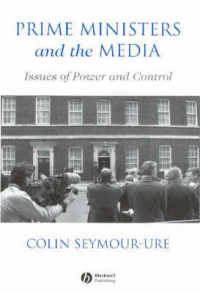 Prime Ministers and Media : Issues of Power and Control