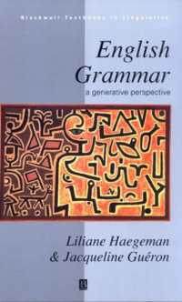 英語文法の生成文法的入門<br>English Grammar : A Generative Perspective (Blackwell Textbooks in Linguistics)