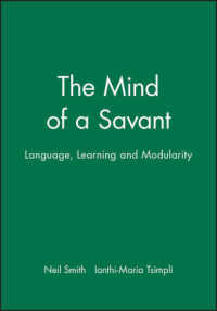 The Mind of a Savant : Language Learning and Modularity