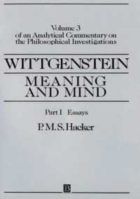 Wittgenstein : Meaning and Mind : Exegesis 243-427 (An Analytic Commentary on the Philosophical Investigations, Vol 3) （Reprint）