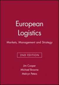 European Logistics : Markets, Management and Strategy （2ND）