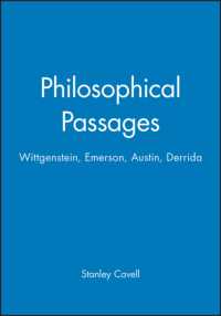 Philosophical Passages : Wittgenstein, Emerson, Austin, Derrida (The Bucknell Lectures in Literary Theory ; 12)
