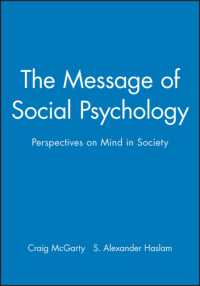 The Message of Social Psychology : Perspectives on Mind in Society