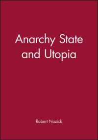 Ｒ．ノージック『アナ－キ－・国家・ユ－トピア：国家の正当性とその限界』（原書）<br>Anarchy State and Utopia （New）