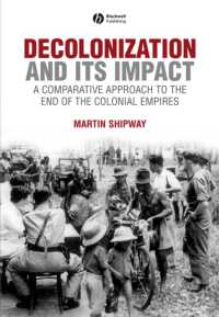 Decolonization and Its Impact : A Comparative Perspective (History of the Contemporary World)