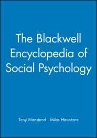 The Blackwell Encyclopedia of Social Psychology