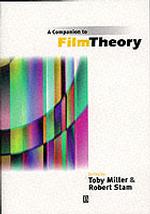 Ｔ．ミラー共著／映画理論必携<br>A Companion to Film Theory (Blackwell Companions in Cultural Studies, 1)