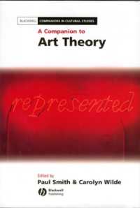 芸術の理論必携便覧<br>A Companion to Art Theory (Blackwell Companions in Cultural Studies)