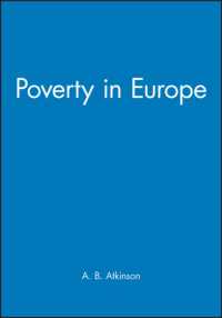 Poverty in Europe (Yrjo Jahnsson Lectures)
