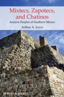 メキシコ南部の先住民文化<br>Mixtecs, Zapotecs, and Chatinos : Ancient Peoples of Southern Mexico (The Peoples of America)