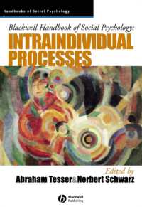 Blackwell Handbook of Social Psychology : Intraindividual Processes (Blackwell Handbooks of Social Psychology)