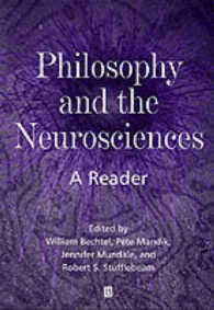 哲学と神経科学：読本<br>Philosophy and the Neurosciences : A Reader