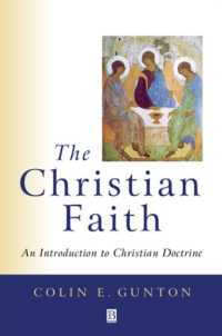 キリスト教教義入門<br>The Christian Faith : An Introduction to Christian Doctrine