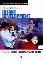 ブラックウェル幼児発達ハンドブック<br>Blackwell Handbook of Infant Development (Blackwell Handbooks of Developmental Psychology)