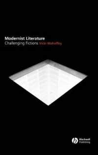 モダニズム文学入門<br>Modernist Literature : Challenging Fictions