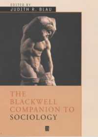 ブラックウェル社会学必携<br>The Blackwell Companion to Sociology (Blackwell Companions to Sociology)