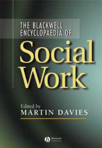 ブラックウェル社会福祉実践百科事典<br>Blackwell Encyclopaedia of Social Work