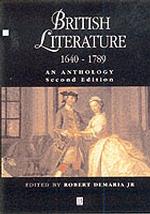 イギリス文学アンソロジー　１６４０－１７８９年（第２版）<br>British Literature 1640-1789 : An Anthology (Blackwell Anthologies) （2ND）