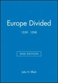 Europe Divided 1559-1598 (Blackwell Classic Histories of Europe) （2 SUB）