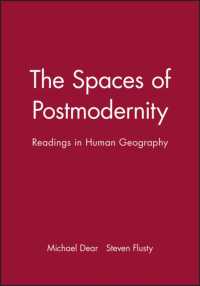 ポストモダン人文地理学：読本<br>The Spaces of Postmodernity : Readings in Human Geography