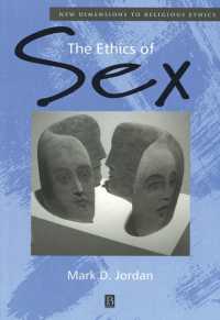 性の倫理<br>The Ethics of Sex (New Dimensions to Religious Ethics)