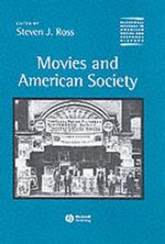 映画とアメリカ社会<br>Movies and American Society (Blackwell Readers in American Social and Cultural History (Paper))
