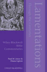 Lamentations through the Centuries (Blackwell Bible Commentaries)