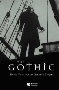 ゴシック文学・文化<br>The Gothic (Blackwell Guides to Literature)