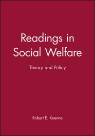 社会福祉読本：理論と政策<br>Readings in Social Welfare : Theory and Policy (Blackwell Readings for Contemporary Economics)