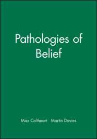 Pathologies of Belief (Readings in Mind and Language)