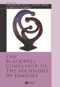 ブラックウェル版家族社会学必携<br>The Blackwell Companion to the Sociology of Families (Blackwell Companions to Sociology)