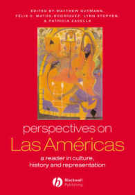 複数の「アメリカ」への視角：文化・歴史・表象読本<br>Perspectives on Las Americas : A Reader in Culture, History, & Representation (Global Perspectives)