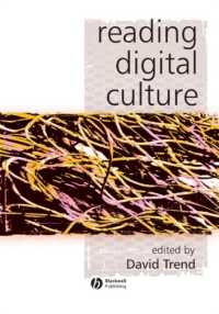 ディジタル文化の解釈<br>Reading Digital Culture (Keyworks in Cultural Studies)