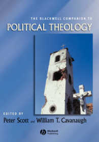政治神学必携<br>The Blackwell Companion to Political Theology (Blackwell Companions to Religion)