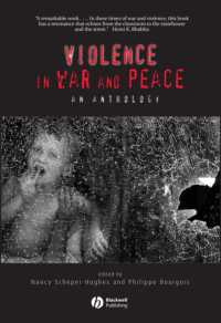 戦争、平和と暴力：アンソロジー<br>Violence in War and Peace : An Anthology (Blackwell Readers in Anthropology)