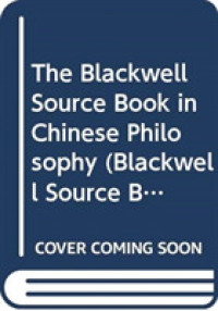 Blackwell Source Book in Chinese Philosophy (Wiley Blackwell Source Books in World Philosophies)