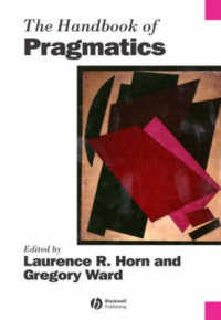 ブラックウェル版　語用論ハンドブック<br>The Handbook of Pragmatics