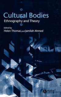 文化的身体：民族誌と理論<br>Cultural Bodies : Ethnography and Theory