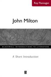 ミルトン<br>John Milton : A Short Introduction (Blackwell Introductions to Literature)