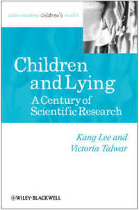 Children and Lying : A Century of Scientific Research (Understanding Children's Worlds)