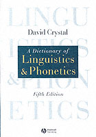 Ｄ．クリスタル編／言語学・音声学辞典（第５版）<br>A Dictionary of Linguistics and Phonetics (Language Library) （5TH）