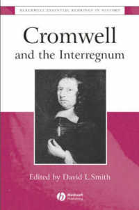 クロムウェルと空位期間：必須読本<br>Cromwell and the Interregnum : The Essential Readings (Blackwell Essential Readings in History)
